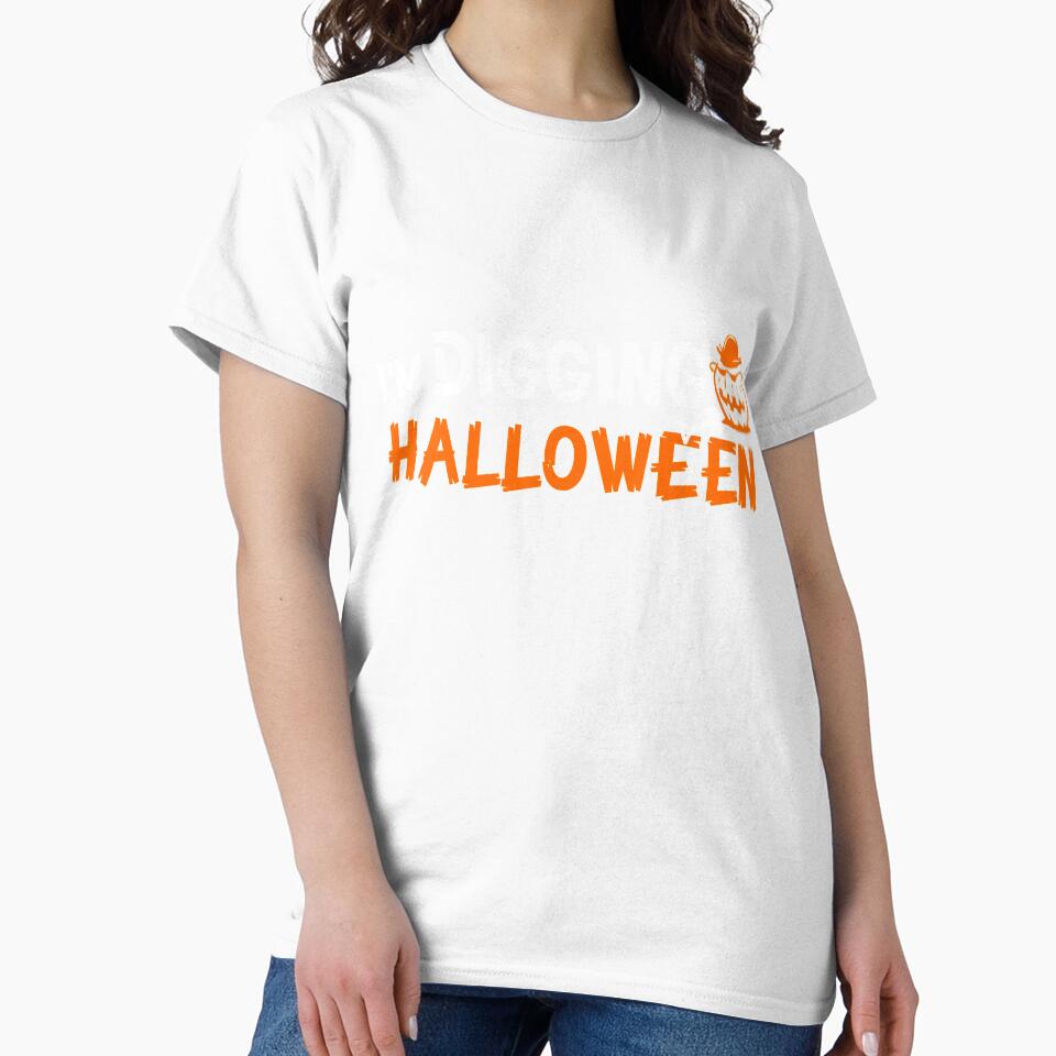 I'm Digging Halloween T Shirt by Shirteesy