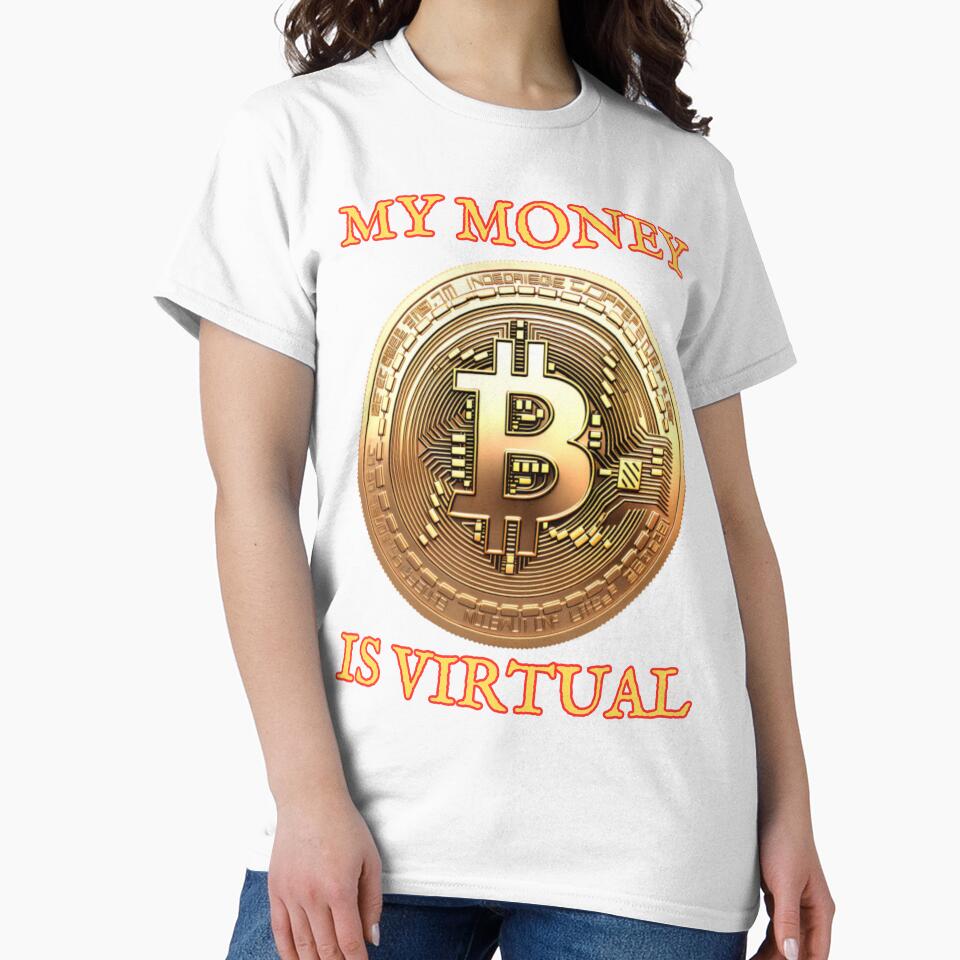 MY MONEY IS VIRTUAL - Bitcoin by Sixcom