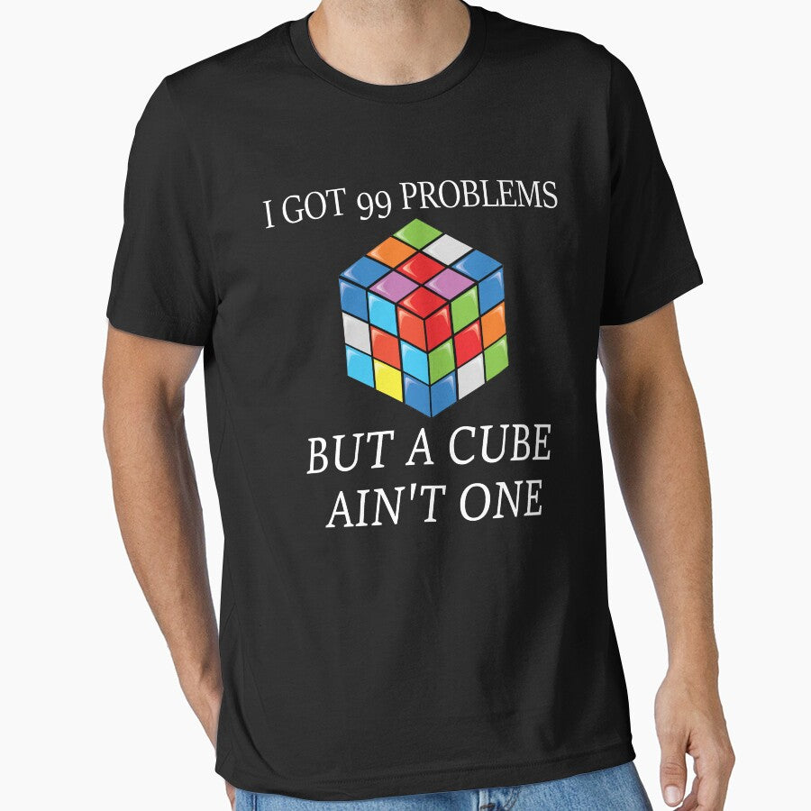 But A Cube Ain't One by Clothesify