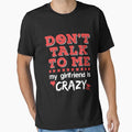 Don't Talk to Me My Girlfriend is Crazy by jaygo