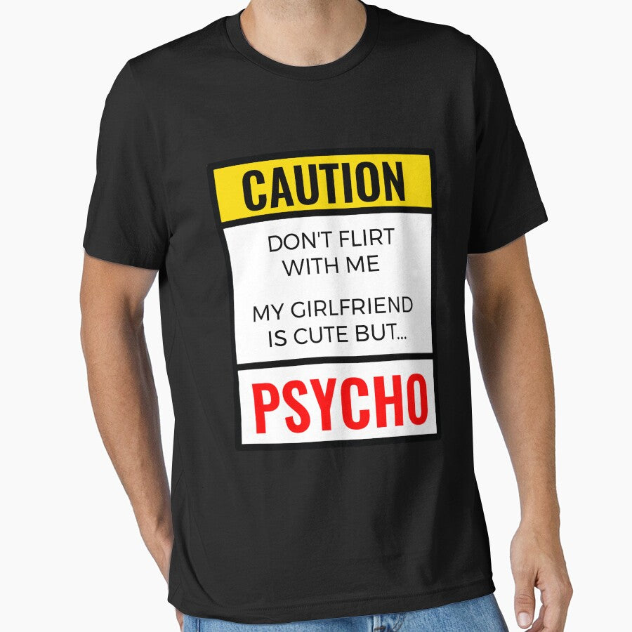 Funny Gift For Boyfriend - Caution Don't Flirt With Me My Girlfriend Is Cute But Psycho - Boyfriend Gift - Phones Cases And Other Gift by MemWear