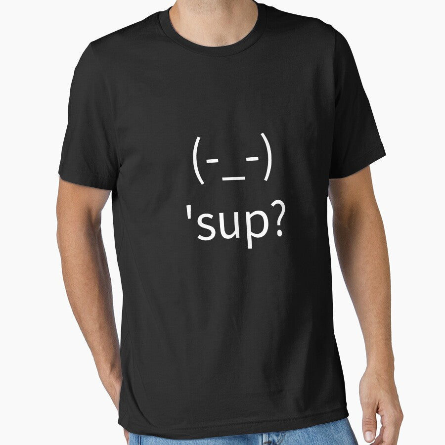 Text Face asking 'sup? by Gold Wings Tees