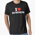 I Love Business by shitpostee