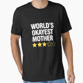 Funny Mothers Day Gift Worlds Okayest Mother Sarcastic Mothers Day Gift by ikidyounot