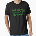 Have You Tried Turning It Off And On Again by escapepitch