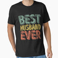 Best Husband Ever Shirt Funny Christmas Gift Father's Day by KuznecovaDesign