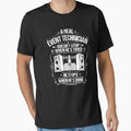 Event Technician Event Technology by Krautshirts
