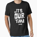 It's Our Time by GraspOriginal Unisex , , , Long Sleeve Tee