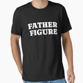 Father Figure by RedShop01 Unisex , , , Long Sleeve Tee