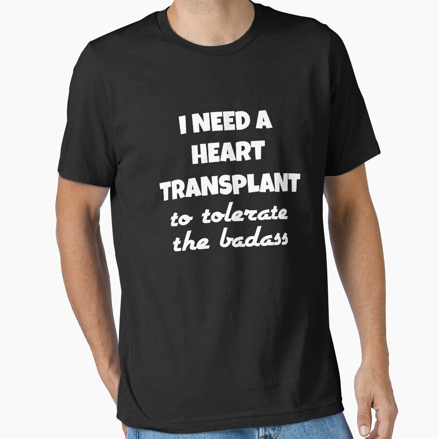 I need a heart transplant to tolerate the badass by PaperDreamPod