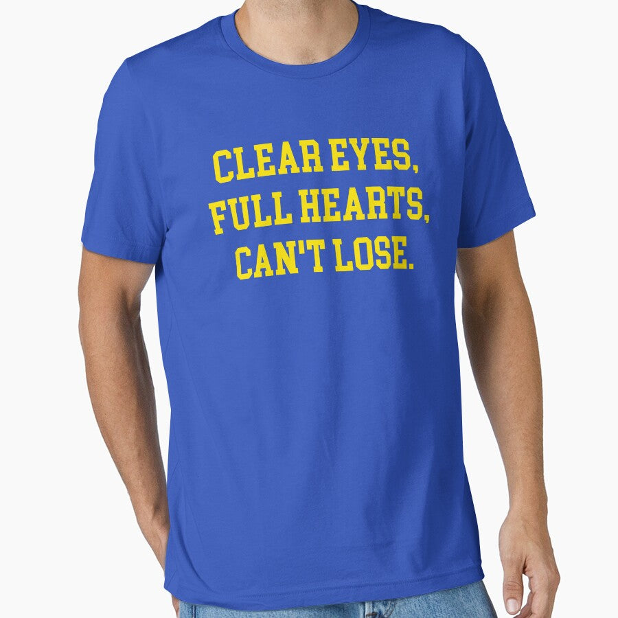 clear eyes full hearts cant lose by GoldenDov