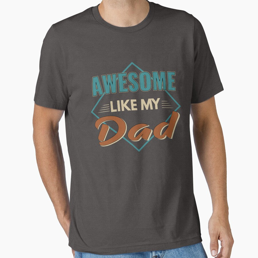 Awesome Like My Dad Gift idea Father's Day by Mmmm3344