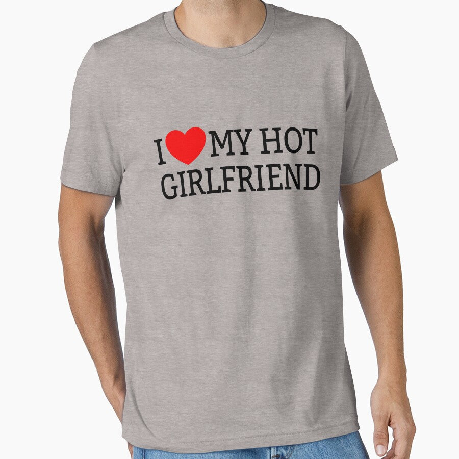 I Love My Hot Girlfriend Red Heart I Love My Hot Girlfriend Gear by DynamicDesign