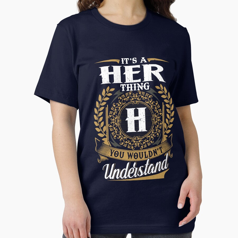 It Is A Her Thing You Wouldnt Understand by Huck-me