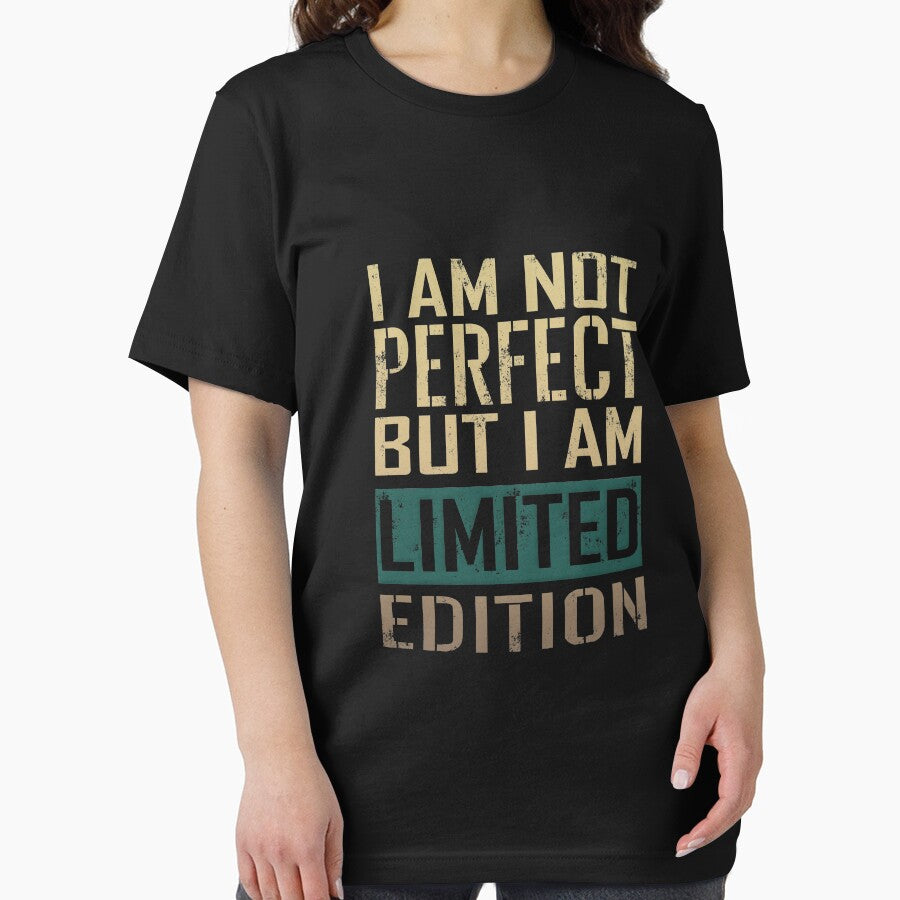 I Am Not Perfect But I Am Limited Edition by SimplyNun