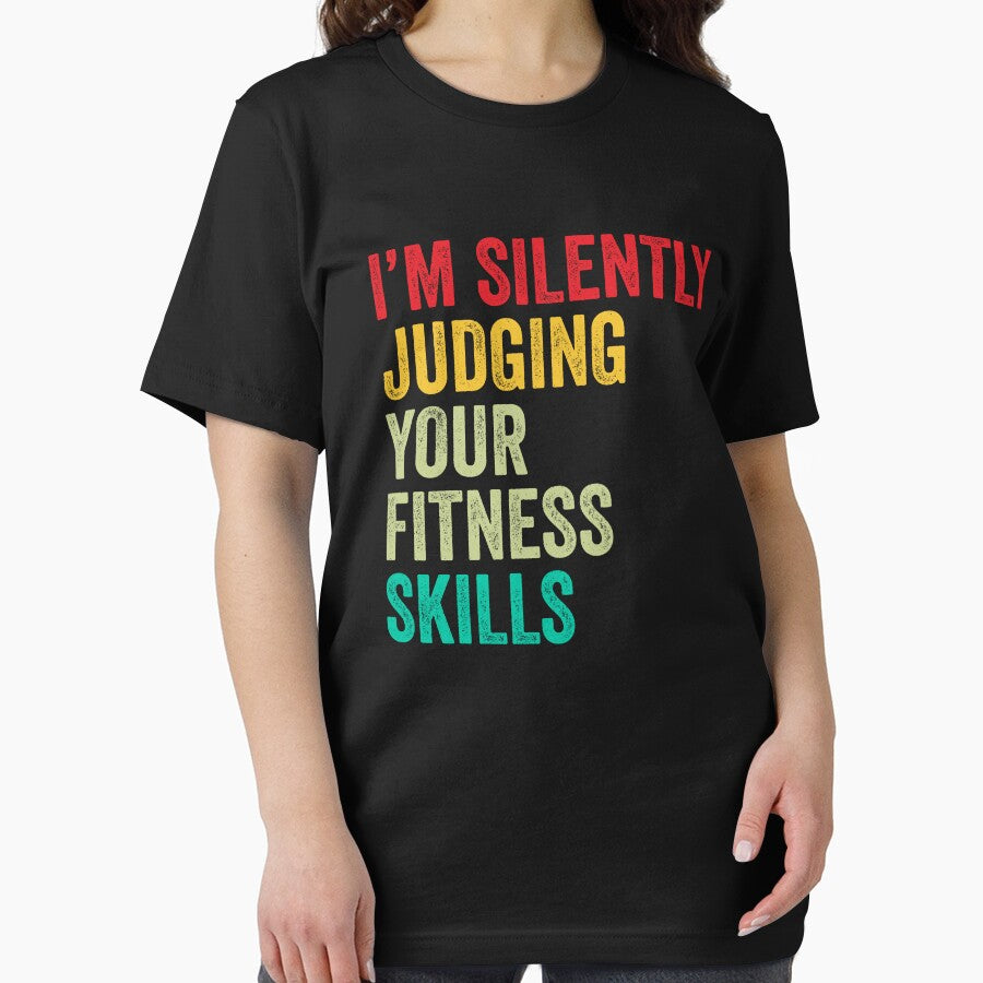 Fitness Lovers Gift, Funny I'm Silently Judging Your Fitness Skills by vzrnmichsudops Unisex , , , Long Sleeve Tee