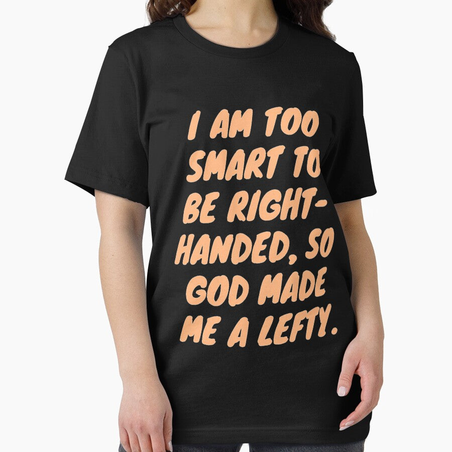 Lefties are too smart to be right handed by PaperDreamPod