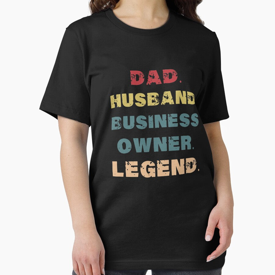 Business Owner Dad ,Dad Husband Business Owner Legend by BrahimAz