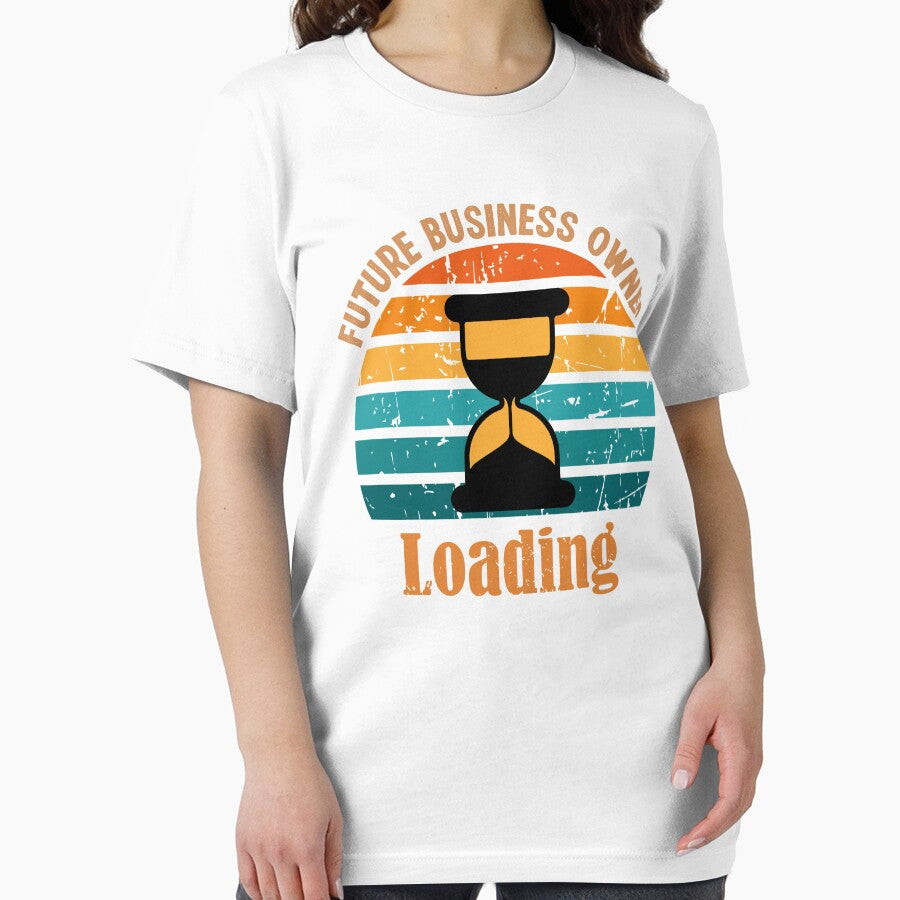 Future Business Owner , Loading Future Business Owner sunset Design by Latmassology