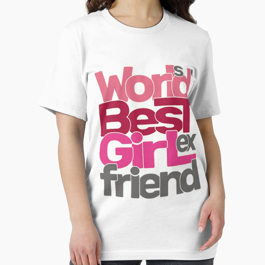 World's Best Ex Girlfriend by AshzShop