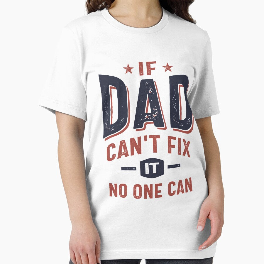 If Dad Can't Fix It No One Can | Father Grandpa Gift by cidolopez