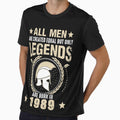 All Man Are Created Equal But Only Legends Are Born In 1989 by Qudkin