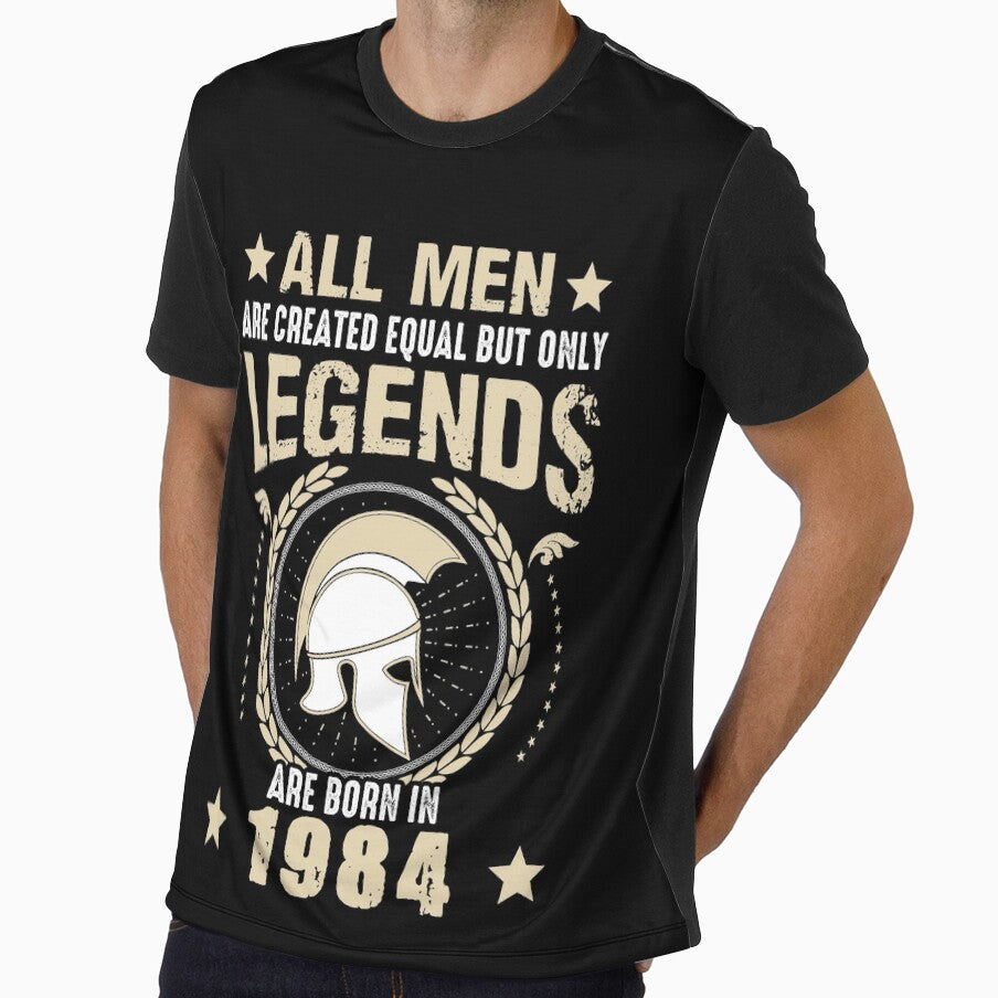 All Man Are Created Equal But Only Legends Are Born In 1984 by Qudkin