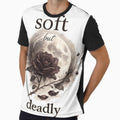 Soft But Deadly Dark Rose Gift for Her Women Dark Feminine Empowerment Shirt by DreamelleStudio