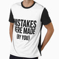 Mistakes Were Made (By You) by SignumShop