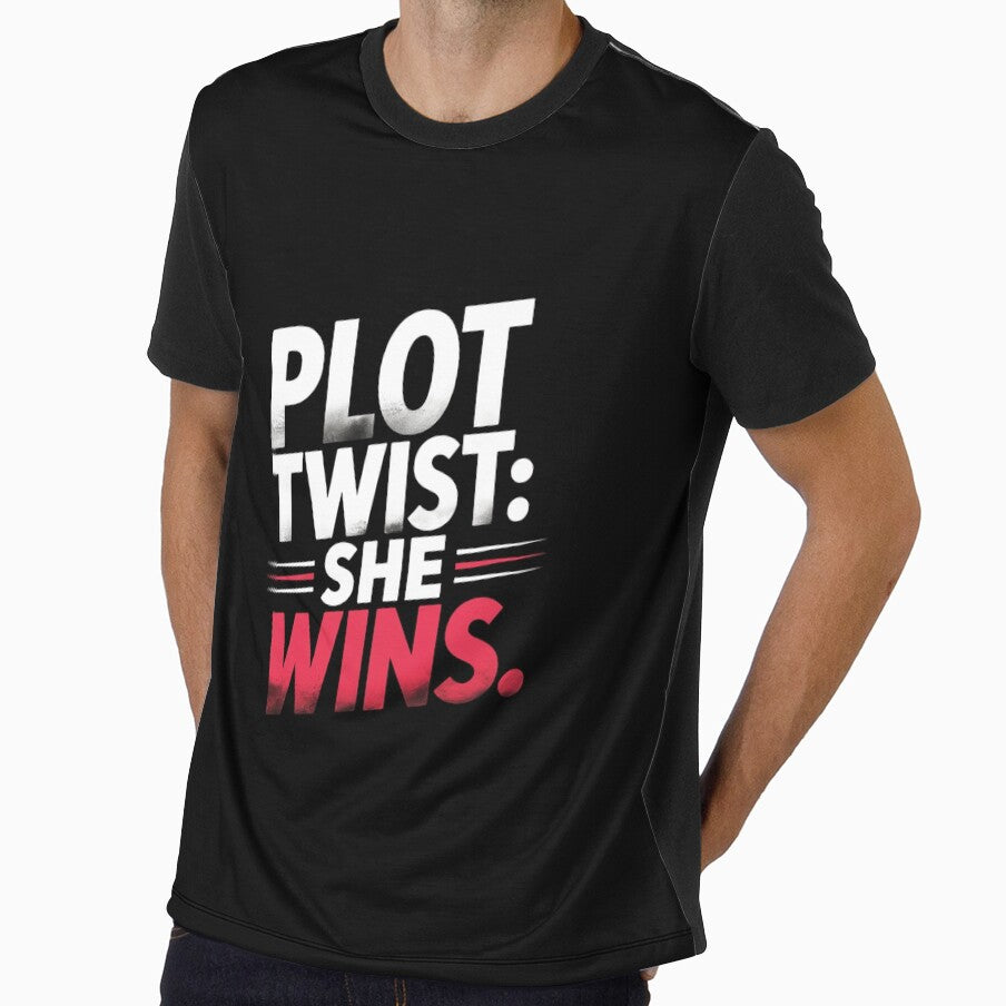 Plot Twist: She Wins. Bold Feminist Empowerment Quote Typography. Girl Power Statement Design by Aarvya Fashion Club ( A.F.C )