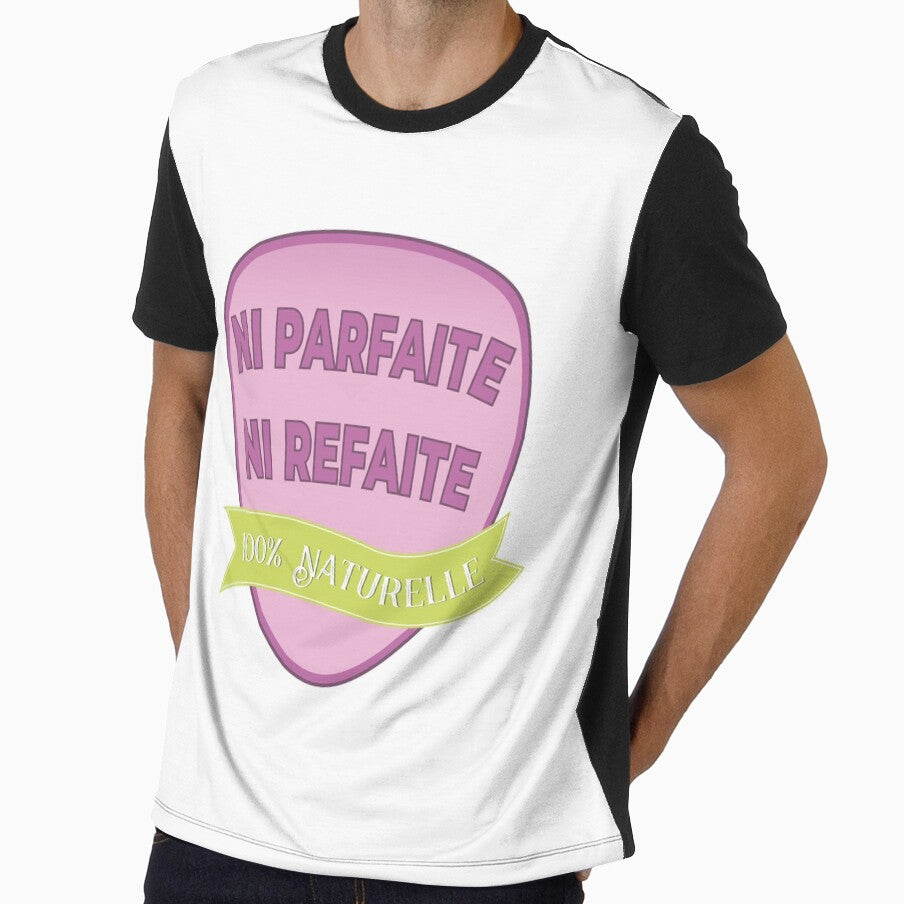 Neither Perfect, Neither Redone, 100% natural - Message Femme Humor Cool Fun by rubislys