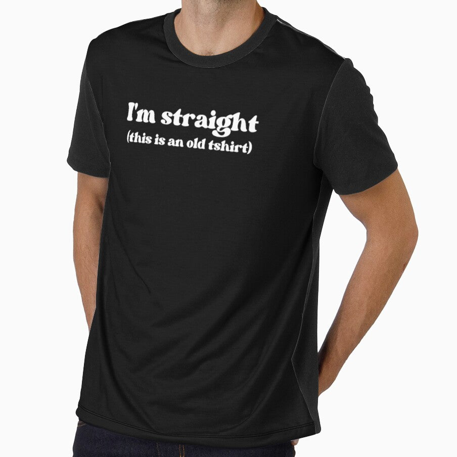 I'm straight (this is an old tshirt) by SWETA HALDER