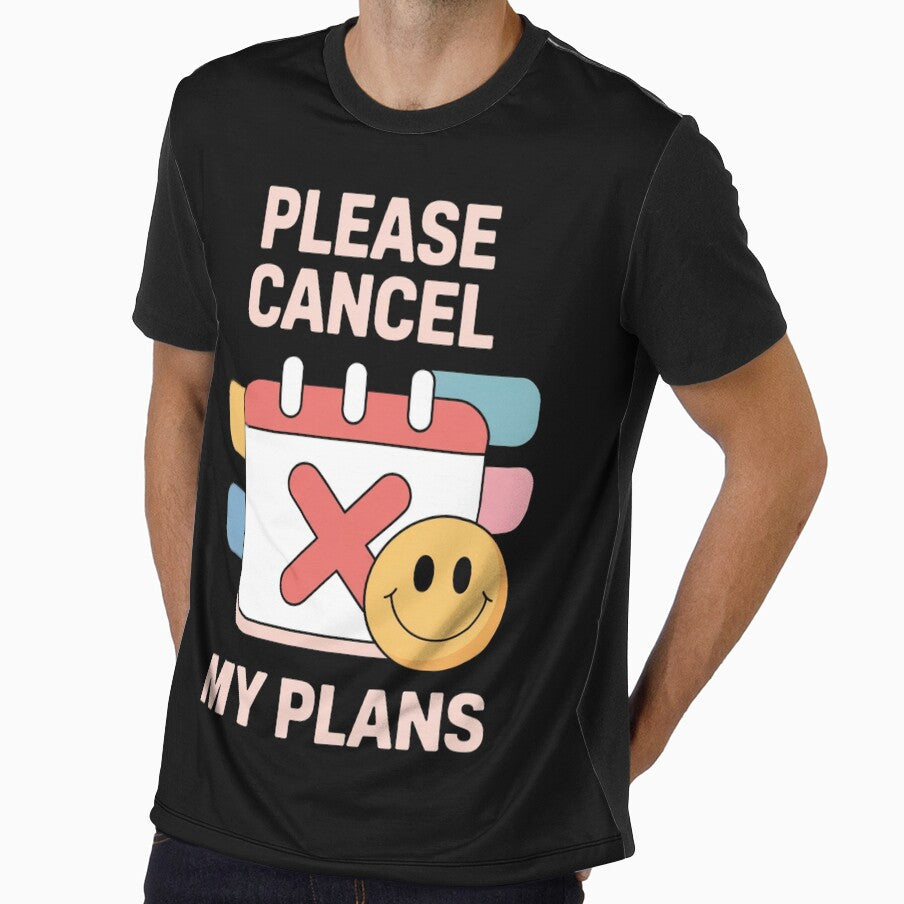 Please Cancel My Plans by SignumShop