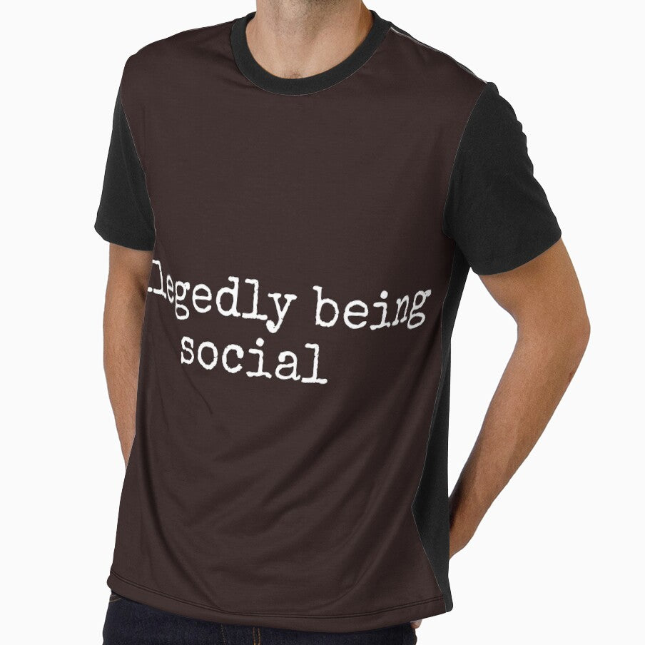 Allegedly Being Social Funny Sarcastic Tee Shirt by ShanezShertz
