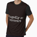 Allegedly An Introvert Funny Sarcastic Tee Shirt by ShanezShertz