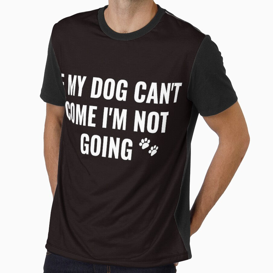 If My Dog Can't Come I'm Not Going by Allaouitige4