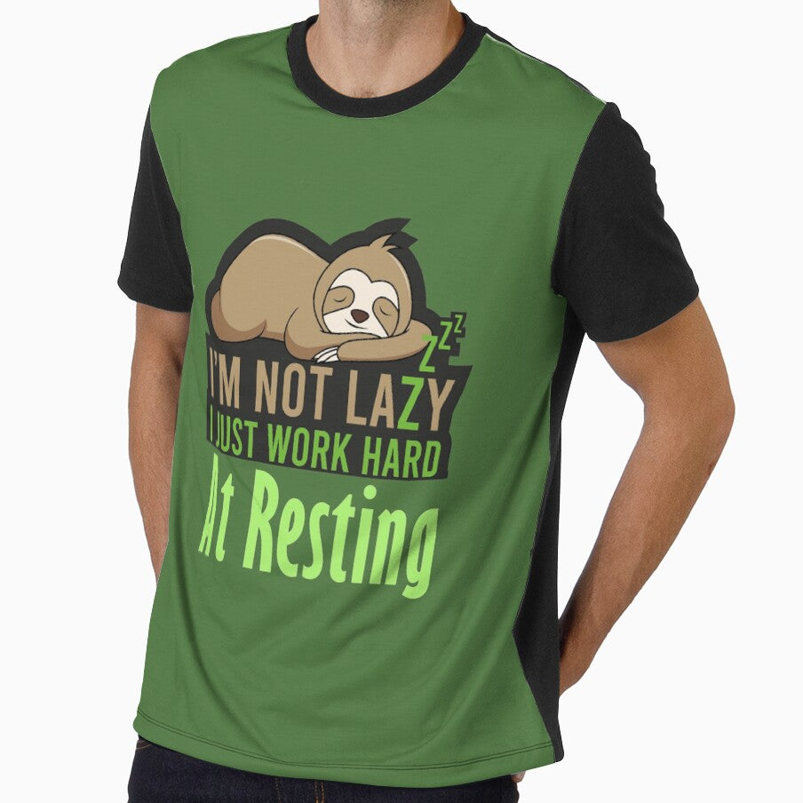 I'm Not Lazy I Just Work Hard at Resting Design by Paula Helit