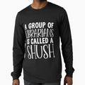 Funny Librarians A Group Of Librarians Is Called A Shush by jeanniec55