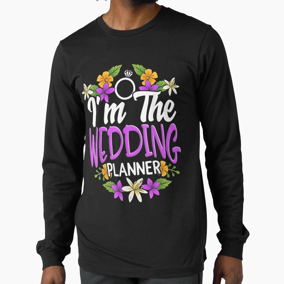I'm The Wedding Planner Event Planning Profession Bride Gift by avareid3