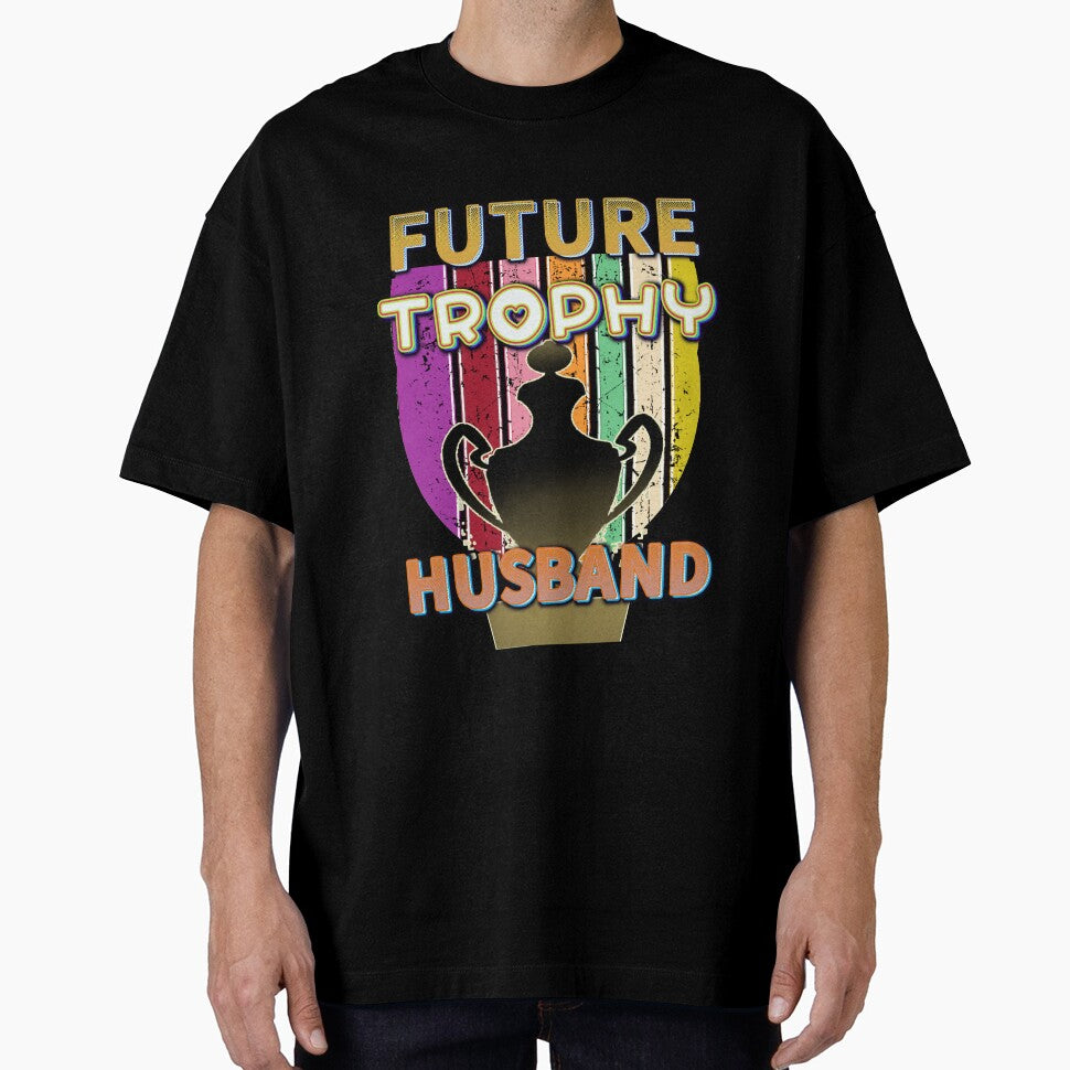 Future  Vintage Trophy Husband Birthday  Groom Gift From Wife Bride Retro And Vintage Lover. by Dodern