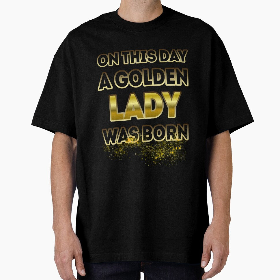 On This Day a Golden Lady Was Born by Reda678