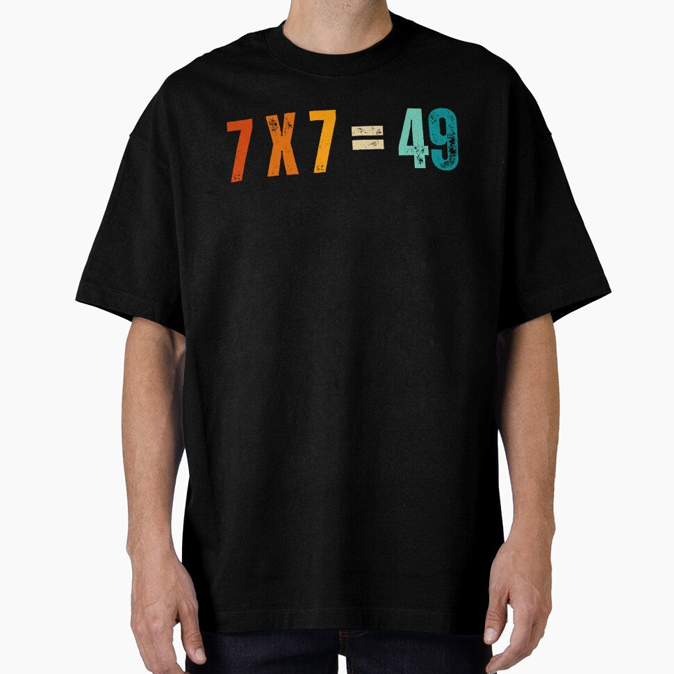 Funny Meme 7 x 7 = 49 Gen Alpha Funny Maths by erozzz