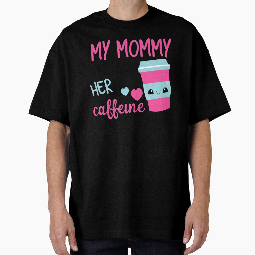 My Mommy Needs Her Caffeine by PaperDreamPod
