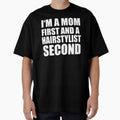 I'm a mom and a hairstylist funny graphical text by RoguePixel