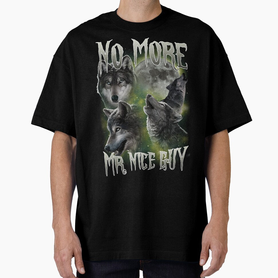 No More Mr Nice Guy Funny Wolves Meme by MemishDesign Unisex , , , Long Sleeve Tee