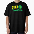 Stay positive, funny chemistry class student professor or teacher saying or quote by NBSStore
