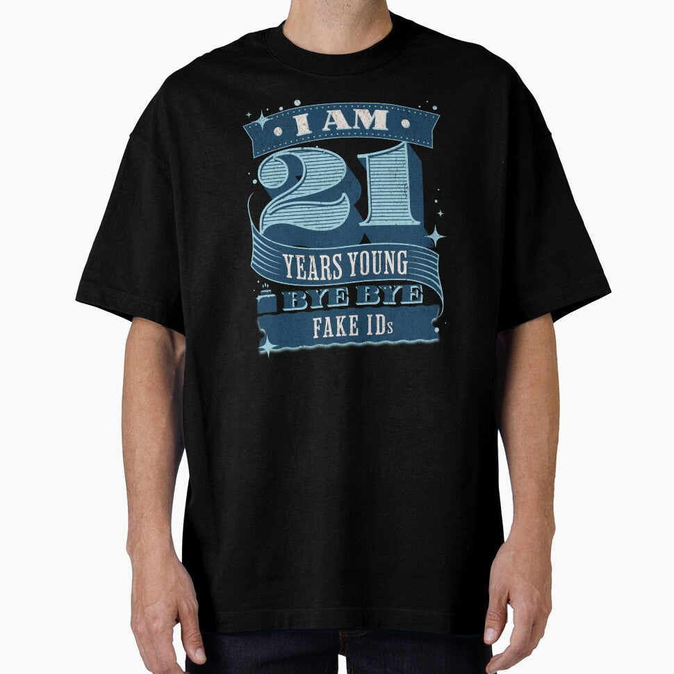 Funny 21st Birthday apparel and gifts by FunnyFamlyFun