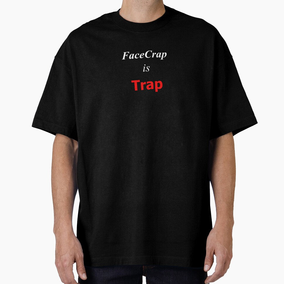 FaceCrap is Trap (Blue Background) by SelfUpgrade