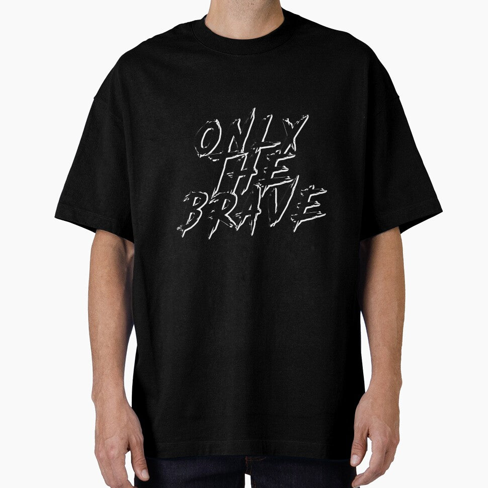 "ONLY THE BRAVE" Typography by Pikamuu