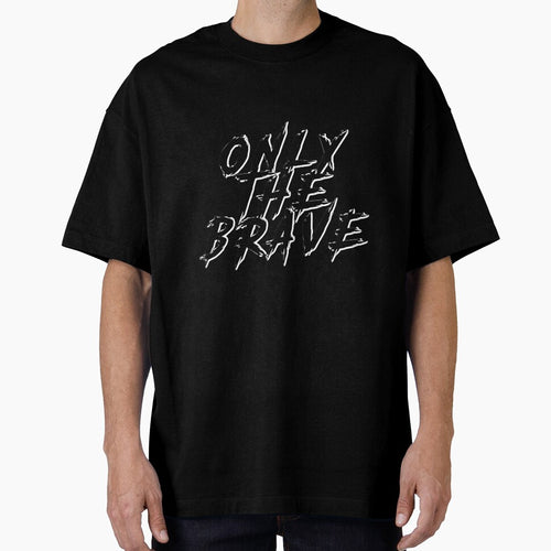 "ONLY THE BRAVE" Typography by Pikamuu